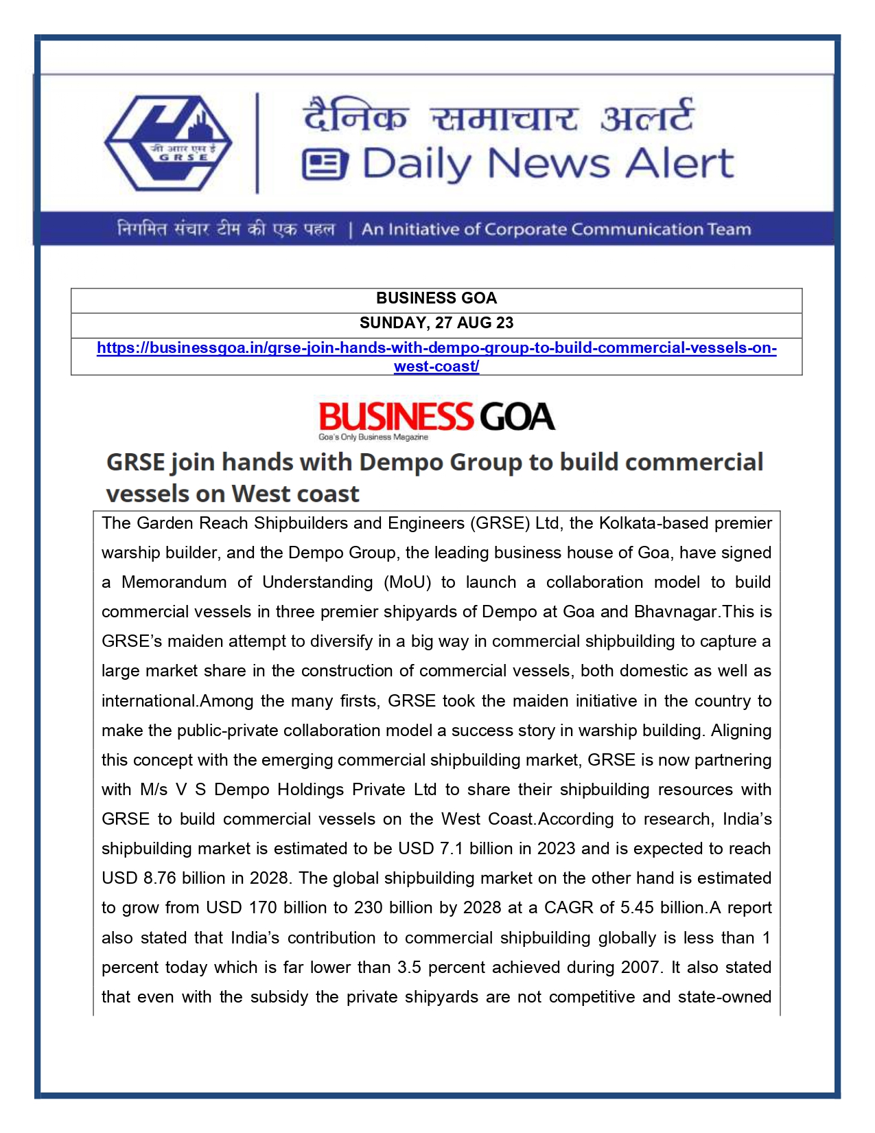 Press Coverage : Business Goa, 27 Aug 23 : GRSE join hands with DEMPO group to build commercial vessels on west coastPress Coverage : Business Goa, 27 Aug 23 : GRSE join hands with DEMPO group to build commercial vessels on west coast